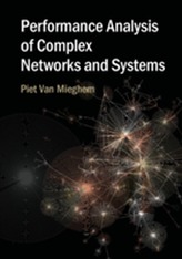  Performance Analysis of Complex Networks and Systems