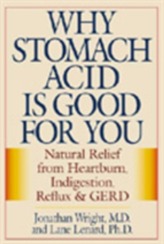  Why Stomach Acid Is Good for You