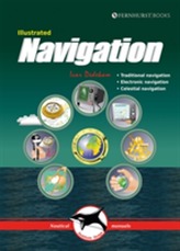 Illustrated Navigation - Traditional, Electronic & Celestial Navigation 3e