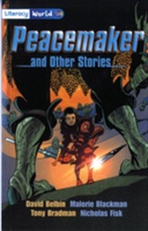  Literacy World Fiction Stage 4 Peacemaker