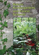  Nature Kindergartens and Forest Schools
