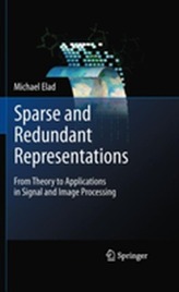  Sparse and Redundant Representations