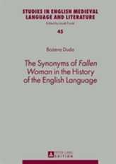 The Synonyms of Fallen Woman in the History of the English Language