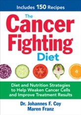 The Cancer-Fighting Diet