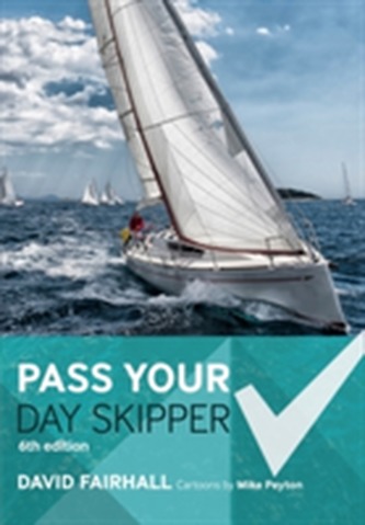 Pass Your Day Skipper  Pass Your Day Skipper
