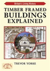  Timber-Framed Building Explained