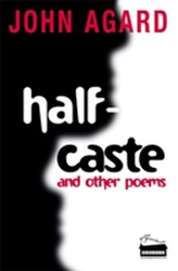 Half-Caste and Other Poems