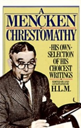  Mencken Chrestomathy