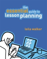 The Essential Guide to Lesson Planning
