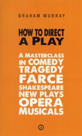  How to Direct a Play