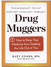  Drug Muggers