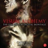  Visual Alchemy: The Fine Art of Digital Montage