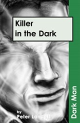  Killer in the Dark