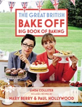  Great British Bake Off: Big Book of Baking
