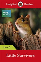  Ladybird Readers Level 5 BBC Earth Little Survivors