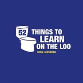  52 Things to Learn on the Loo
