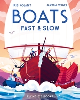  Boats: Fast and Slow