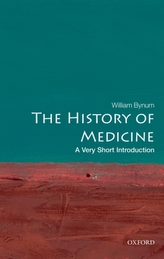 The History of Medicine: A Very Short Introduction