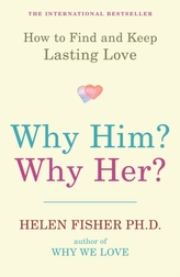  Why Him? Why Her?