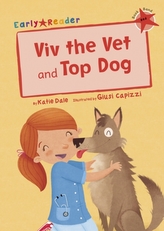  Viv the Vet and Top Dog (Early Reader)