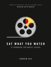  Eat What You Watch