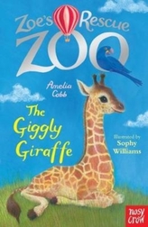  Zoe's Rescue Zoo: The Giggly Giraffe