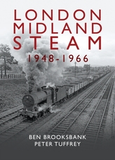  London Midland Steam 1948 to 1966