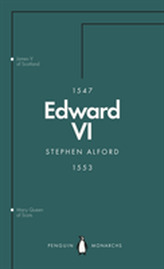  Edward VI (Penguin Monarchs)