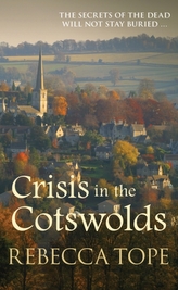  Crisis in the Cotswolds