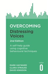  Overcoming Distressing Voices, 2nd Edition