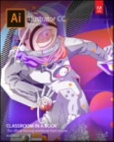  Adobe Illustrator CC Classroom in a Book (2018 release)