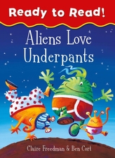  Aliens Love Underpants Ready to Read