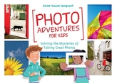  Photo Adventures for Kids