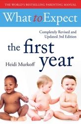  What To Expect The 1st Year [3rd  Edition]
