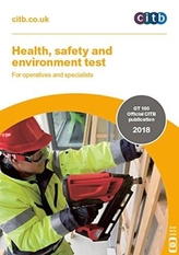 Health, safety and environment test for operatives and specialists
