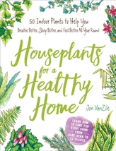  Houseplants for a Healthy Home