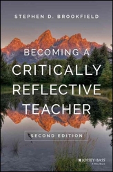  Becoming a Critically Reflective Teacher 2E
