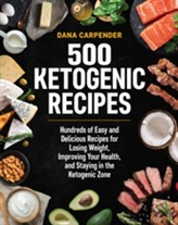  500 Ketogenic Recipes