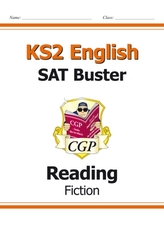  New KS2 English Reading SAT Buster: Fiction (for tests in 2018 and beyond)