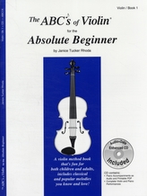  ABCS OF VIOLIN FOR THE ABSOLUTE BEGINNE