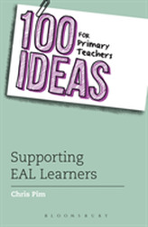  100 Ideas for Primary Teachers: Supporting EAL Learners