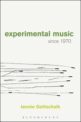  Experimental Music Since 1970