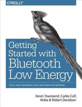  Getting Started with Bluetooth Low Energy