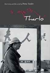  Tharlo - Short Story and Film Script by Pema Tseden