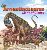 Argentinosaurus, Giant of Giants