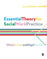  Essential Theory for Social Work Practice