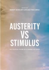  Austerity vs Stimulus