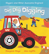  Awesome Engines: Dig Dig Digging Board Book