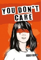  You Don't Care