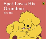  Spot Loves His Grandma